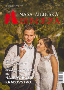 Naša Žilinská diecéza Naša Žilinská diecéza